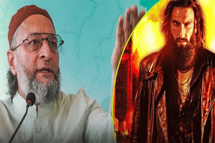 ओवैसी ने रणवीर और ‘धुरंधर 2’ पर जताई नाराज़गी, सोशल मीडिया में गरमाई बहस